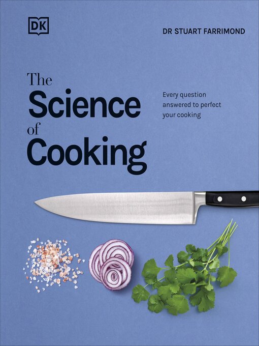 Title details for The Science of Cooking by Stuart Farrimond - Available